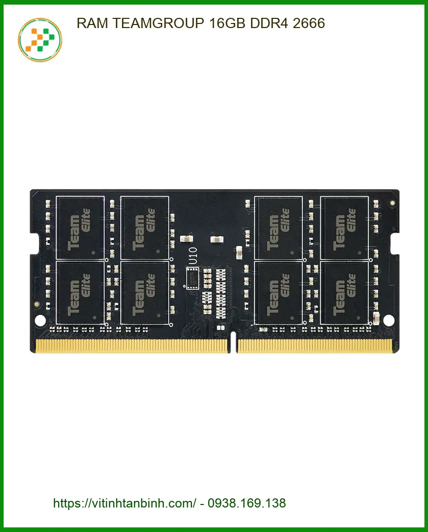 Ram Laptop RAM TEAMGROUP 16GB DDR4 2666 - Sẵn hàng TPHCM Lấy ngay
