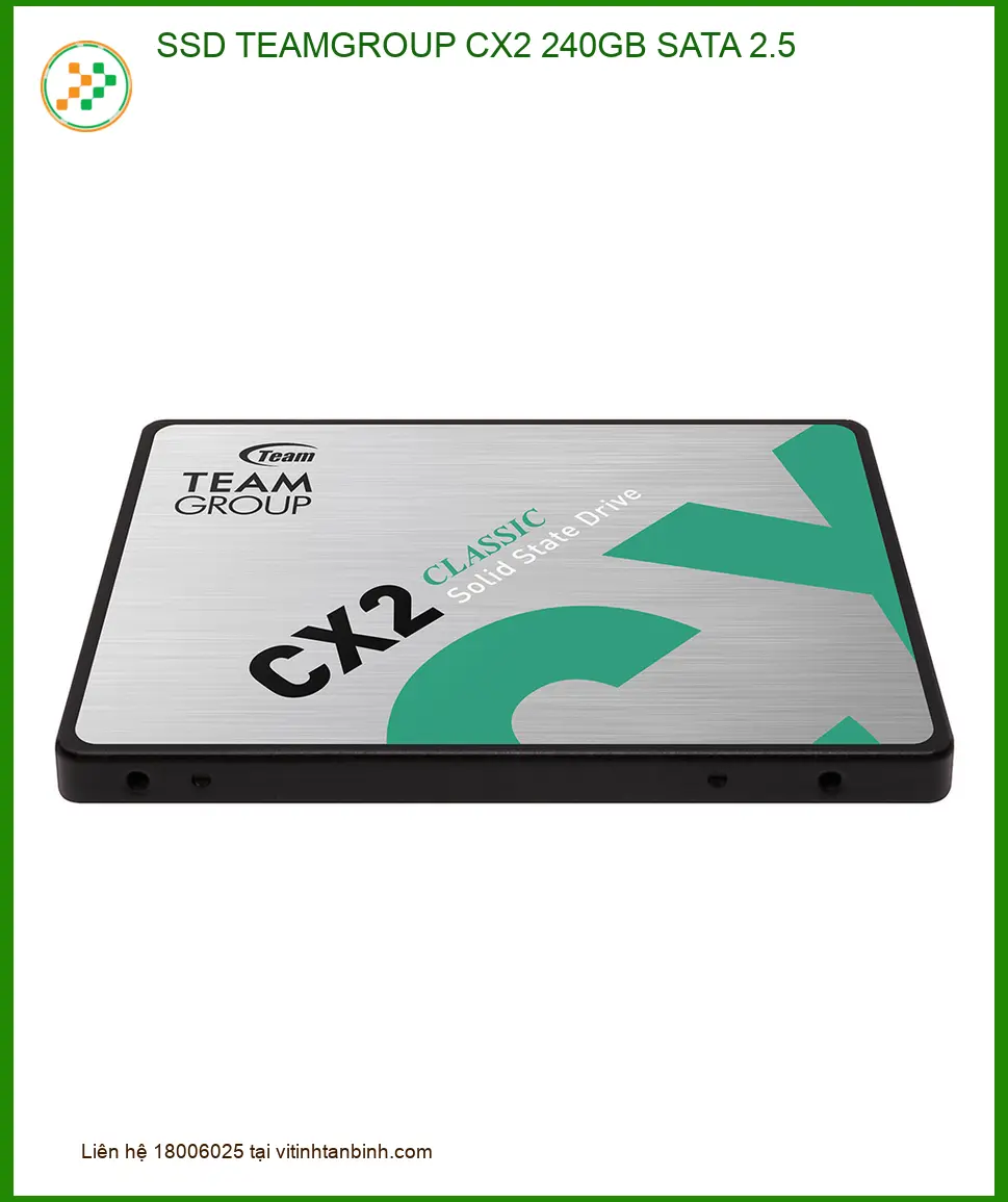 Ổ cứng Laptop SSD TEAMGROUP CX2 240GB SATA 2.5 - Kho Linh Kiện Uy Tín TPHCM