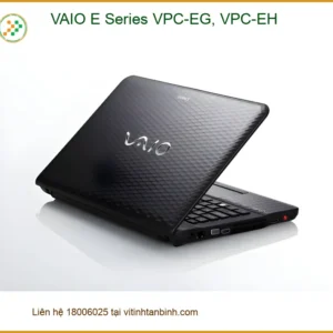 Vỏ Laptop VAIO E Series VPC-EG, VPC-EH - Kho linh kiện TPHCM, Sẵn hàng Lấy ngay