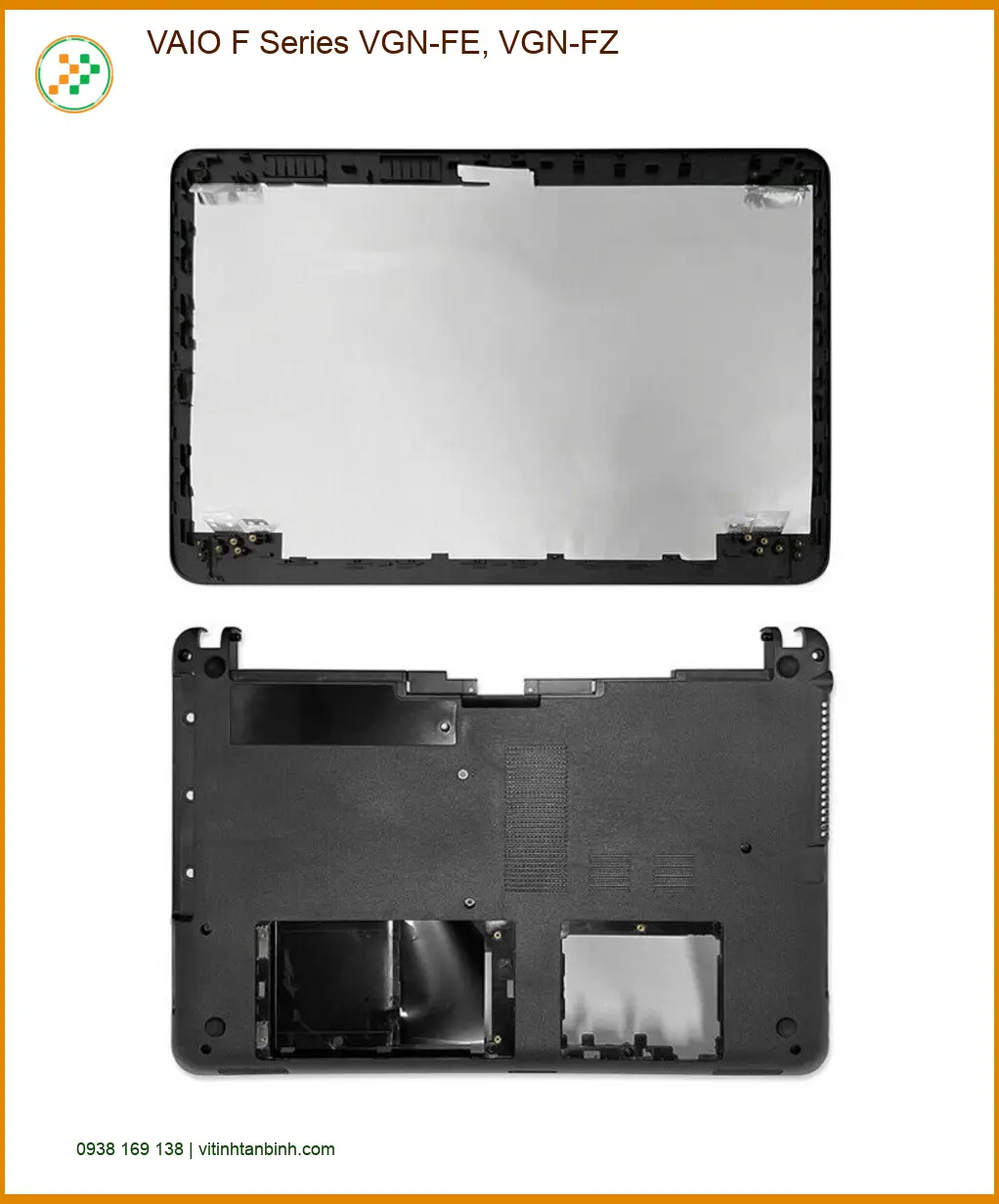 Vỏ Laptop VAIO F Series VGN-FE FZ - Có sẵn hàng, Lấy ngay tại TPHCM