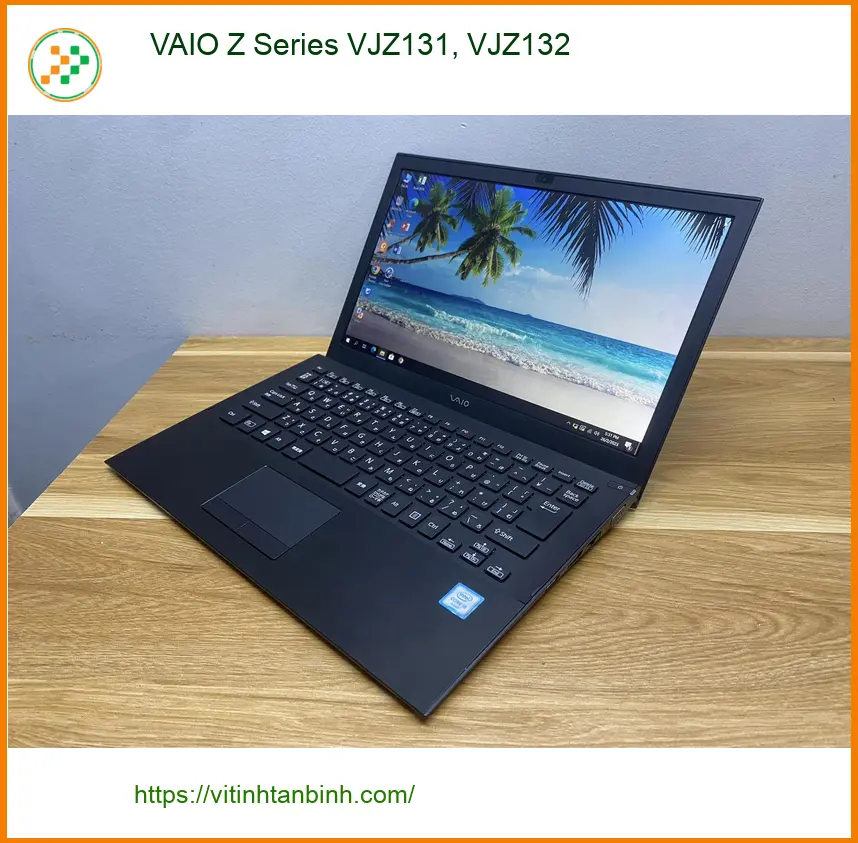 Màn hình Laptop VAIO Z Series VJZ131 VJZ132 - Sẵn hàng Lấy ngay Giá rẻ
