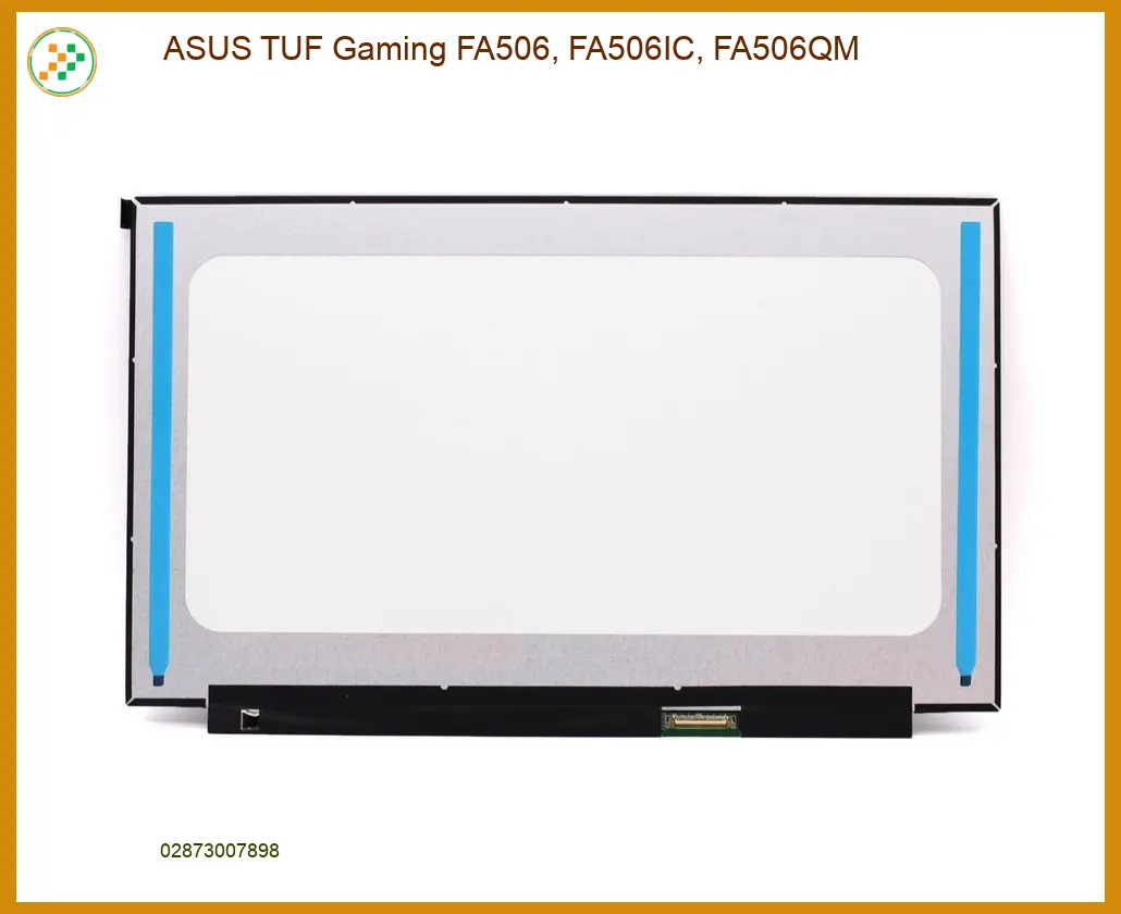Màn hình ASUS TUF Gaming FA506 - Kho linh kiện Lấy ngay Giá rẻ TPHCM