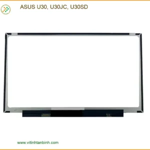 Màn hình Laptop ASUS U30, U30JC, U30SD - Sẵn hàng Lấy ngay tại Cửa hàng TPHCM