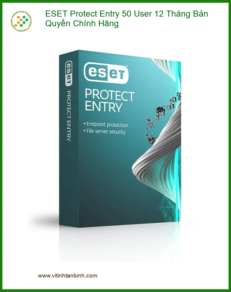 Antivirus ESET Protect Entry 50 User 12 Tháng - Chính Hãng Sẵn Kho TPHCM