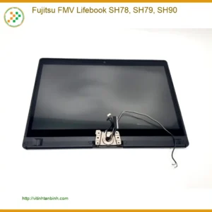 Màn hình Laptop Fujitsu SH78 SH79 SH90 - Chính hãng Có sẵn Giá tốt
