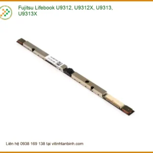 Webcam Laptop Fujitsu Lifebook U9312 - Linh kiện Chính hãng Lấy ngay TPHCM