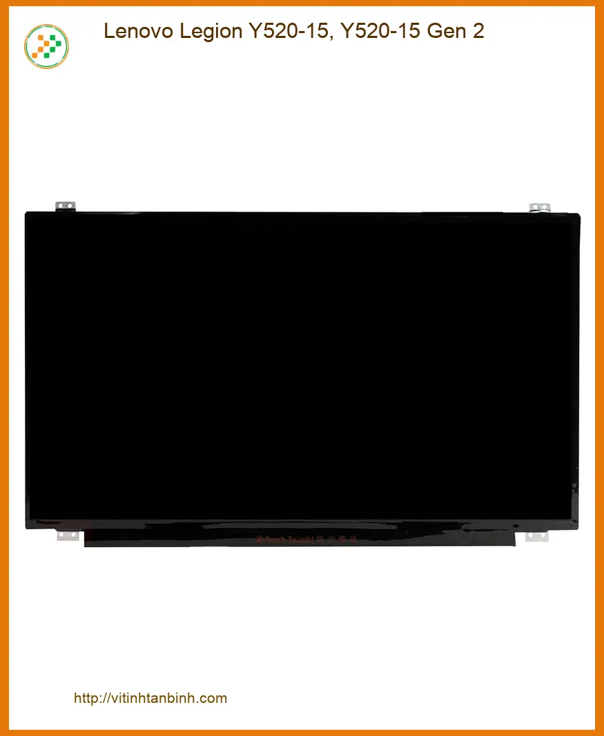 Màn hình Laptop Lenovo Legion Y520-15 - Cửa hàng Sẵn hàng - Lấy ngay TPHCM