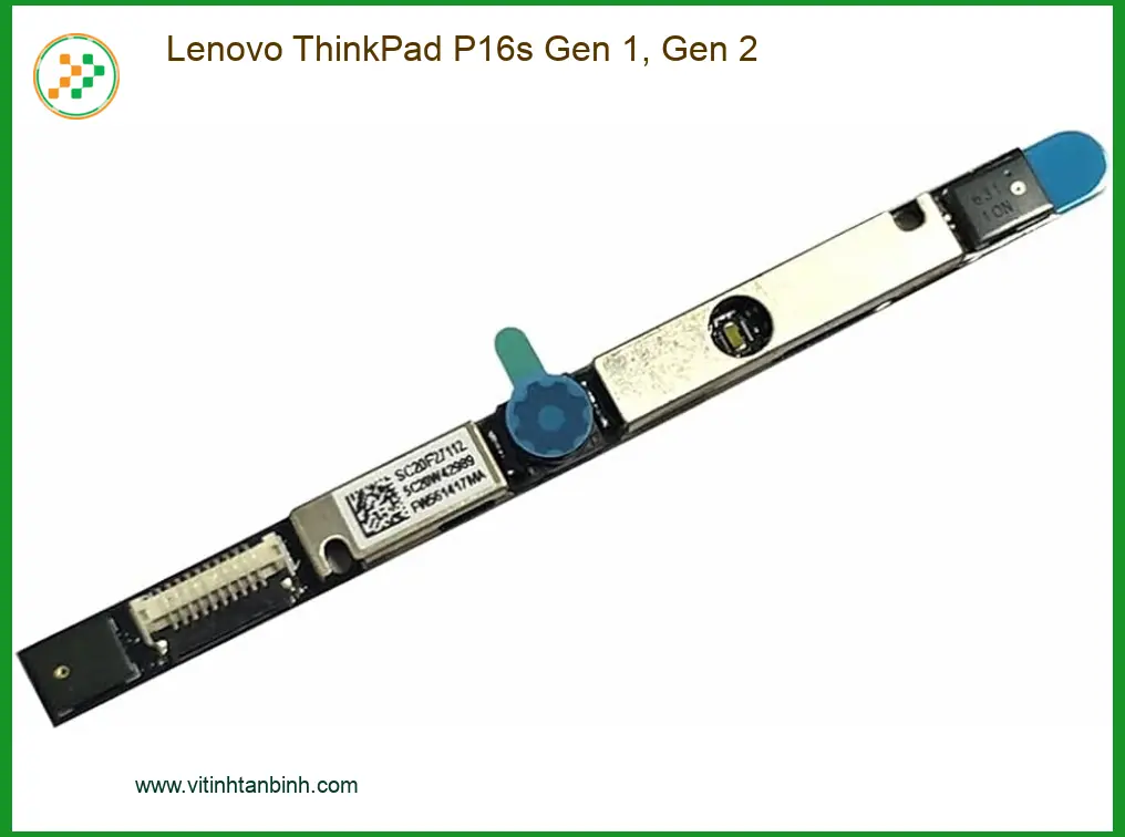Webcam Laptop Lenovo ThinkPad P16s Gen 1 2 - Zin bóc máy, lấy ngay TPHCM