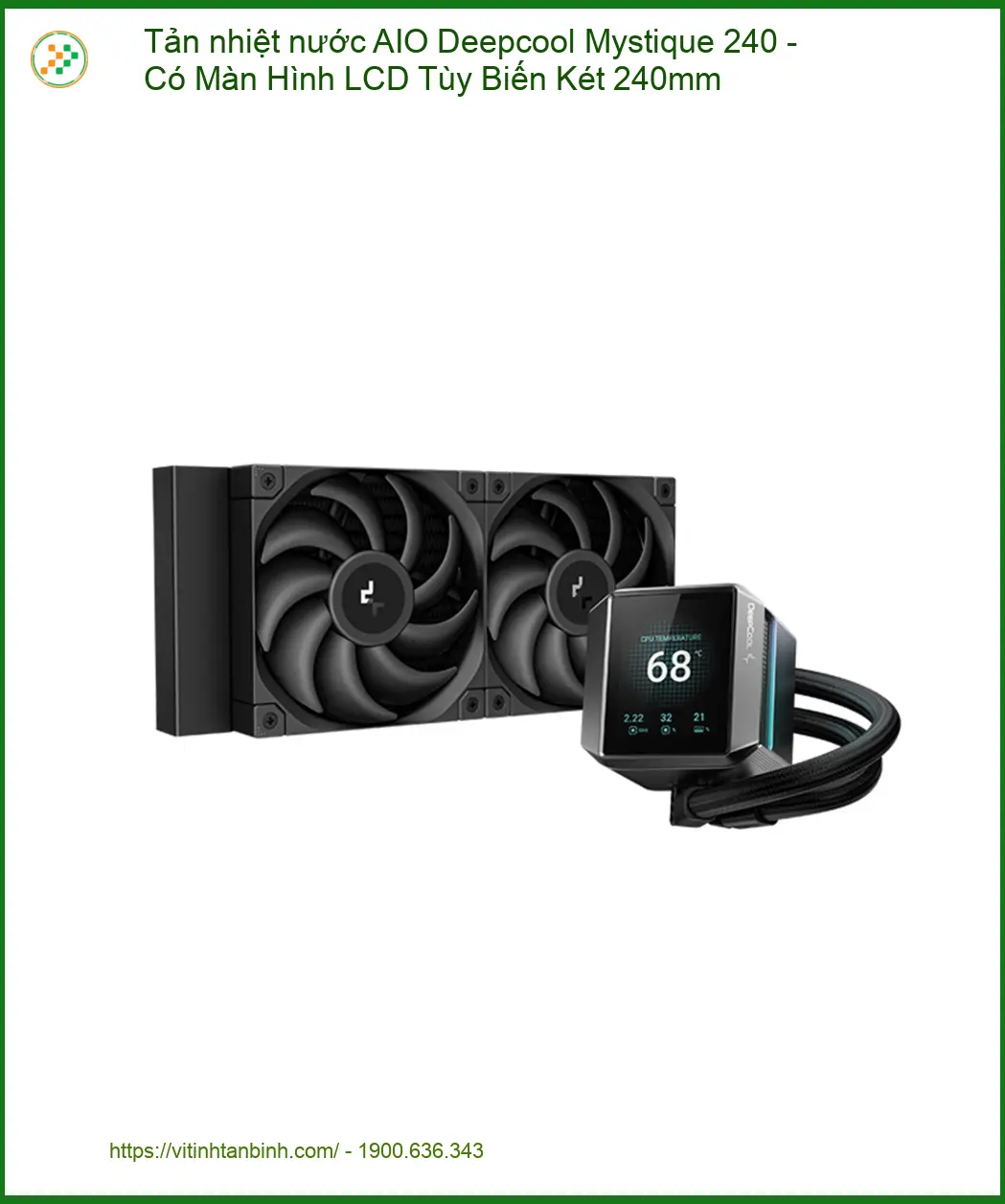 Tản Nhiệt Nước AIO Deepcool Mystique 240 LCD - Sẵn hàng TPHCM Lấy ngay Giá rẻ