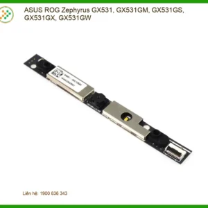 Webcam Laptop ASUS ROG Zephyrus GX531 - Linh kiện Zin bóc máy TPHCM