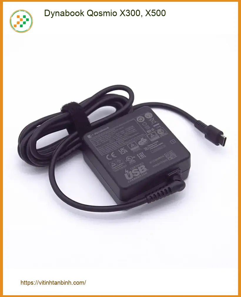 Sạc Laptop Dynabook Qosmio X300, X500 - Có sẵn, Giao ngay, Giá sỉ TPHCM