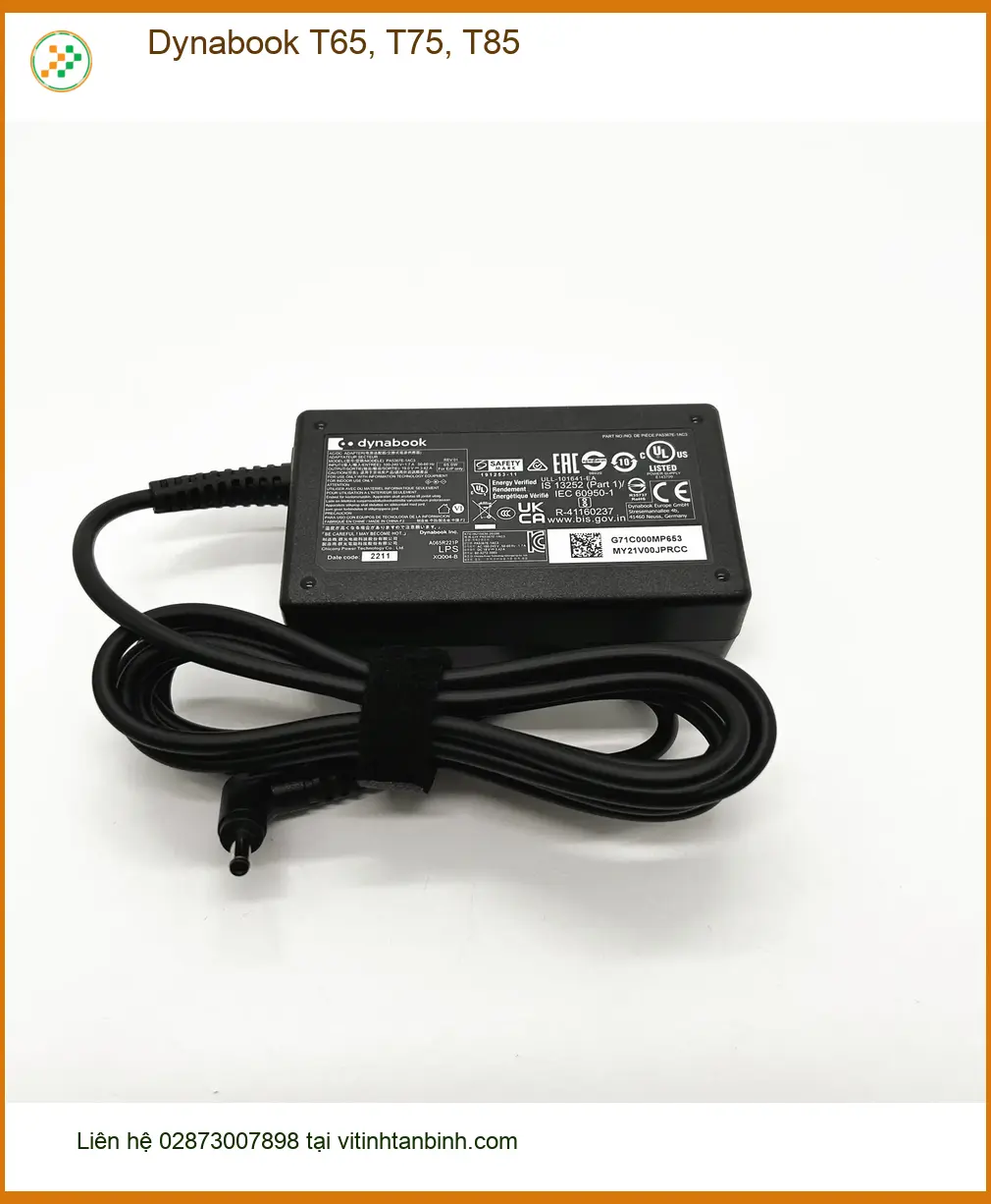 Sạc Laptop Dynabook T65, T75, T85 - Chính hãng, Có sẵn, Giá rẻ TPHCM