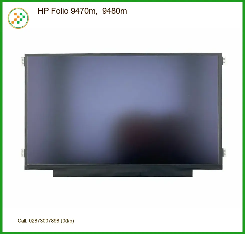 Màn hình Laptop HP Folio 9470m 9480m - Có sẵn tại TPHCM | Lấy ngay