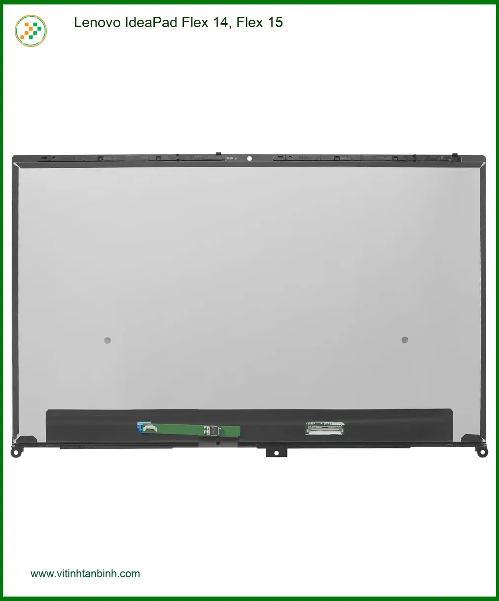 Màn hình Laptop Lenovo IdeaPad Flex 14 15 - Cửa hàng Chính hãng TPHCM