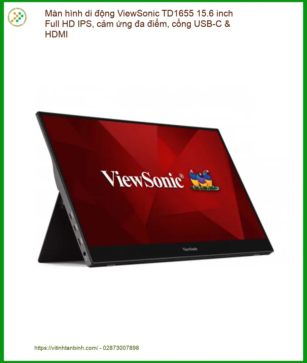 Màn Hình Di Động Cảm Ứng ViewSonic TD1655 - Sẵn kho, Giá sinh viên