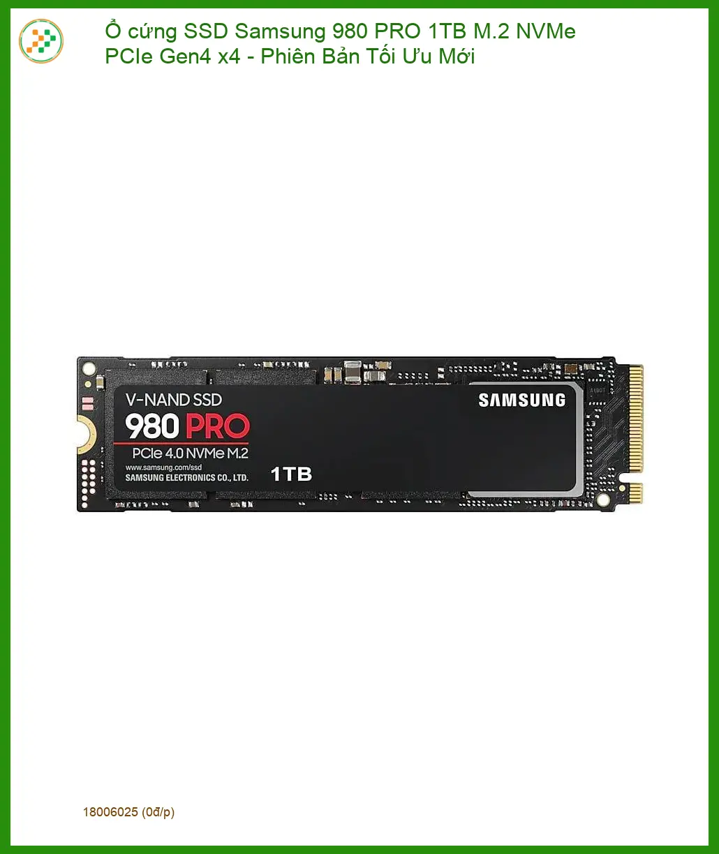 Ổ Cứng SSD Samsung 980 PRO 1TB - Sẵn Hàng Lấy Ngay Tại Kho TPHCM