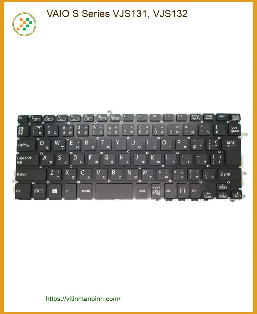 Bàn phím Laptop VAIO S VJS131 VJS132 - Có sẵn Lấy liền TPHCM